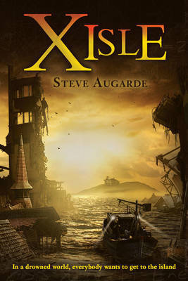Book cover of X Isle by Steve Augarde