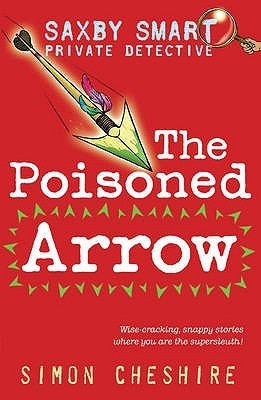 Book cover of The Poisoned Arrow by Simon Cheshire