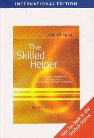 Book cover of The Skilled Helper: A Problem-Management And Opportunity-Development Approach To Helping by Gerard Egan
