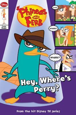 Book cover of Hey, Where'S Perry? by John Patrick Green