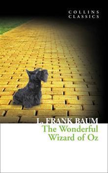 Book cover of The Wonderful Wizard Of Oz by L. Frank Baum