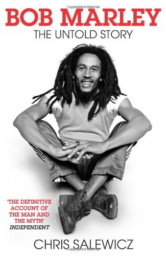 Book cover of Bob Marley. The Untold Story by Chris Salewicz