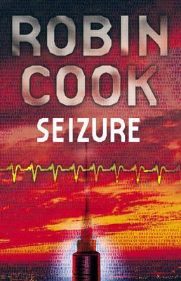 Book cover of Seizure by Robin Cook
