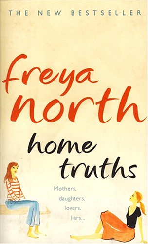 Book cover of Home Truths by Freya North