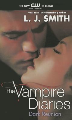 Book cover of Dark Reunion by L.J. Smith