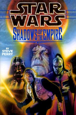 Book cover of Star Wars: Shadows of the Empire by Steve Perry