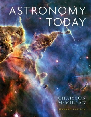 Book cover of Astronomy Today by Eric Chaisson, Steve McMillan