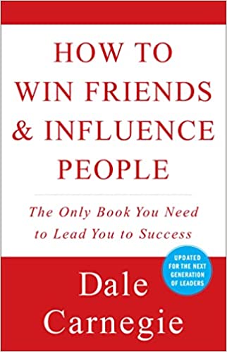 Book cover of How To Win Friends & Influence People by Dale Carnegie