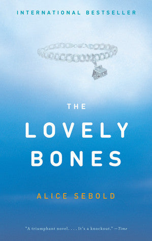 Book cover of The Lovely Bones by Alice Sebold