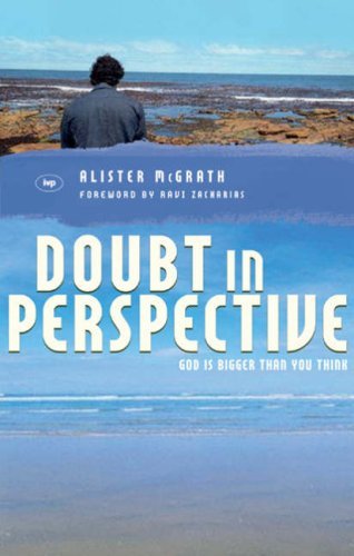 Book cover of Doubt In Perspective: God Is Bigger Than You Think by Alister E. McGrath
