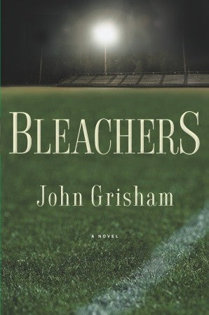 Book cover of Bleachers by John Grisham
