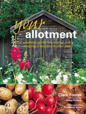 Book cover of Your Allotment by Clare Foster
