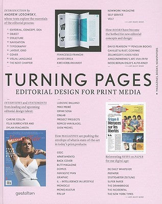 Book cover of Turning Pages: Editorial Design For Print Media by Robert Klanten (editor), Sven Ehmann (Ed.)
