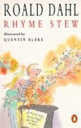 Book cover of Rhyme Stew by Roald Dahl