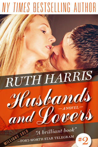 Book cover of Husbands And Lovers by Ruth  Harris