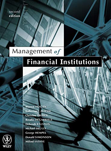 Book cover of Management of Financial Institutions 2e by Warren Hogan