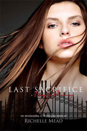 Book cover of Last Sacrifice by Richelle Mead