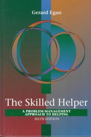 Book cover of Skilled Helper: A Problem-Management Approach To Helping by Gerard Egan