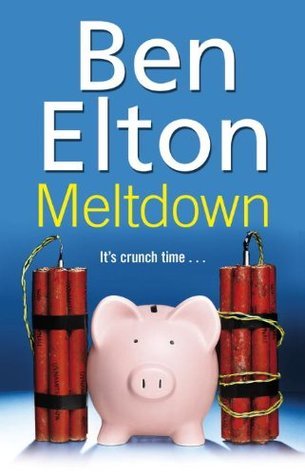 Book cover of Meltdown by Ben Elton