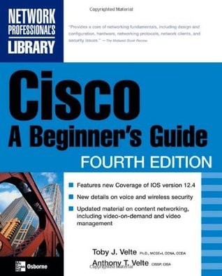 Book cover of Cisco: A Beginner's Guide by Toby Velte, Anthony Velte