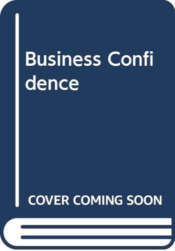 Book cover of Business Confidence by Gary Yardley