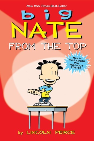Book cover of Big Nate: From The Top by Lincoln Peirce