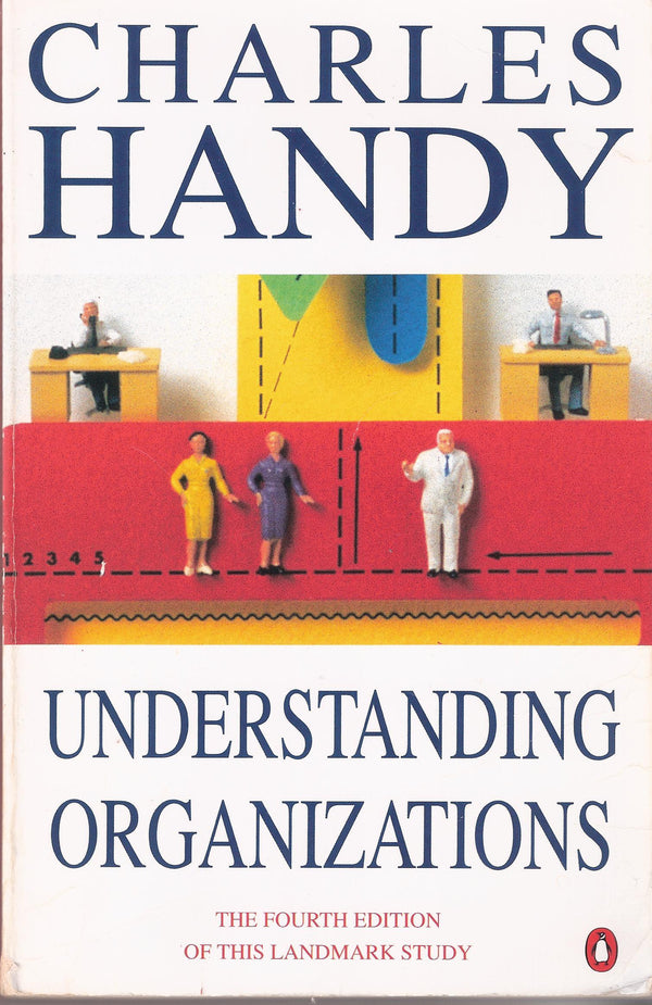 Book cover of Understanding Organizations by Charles B. Handy