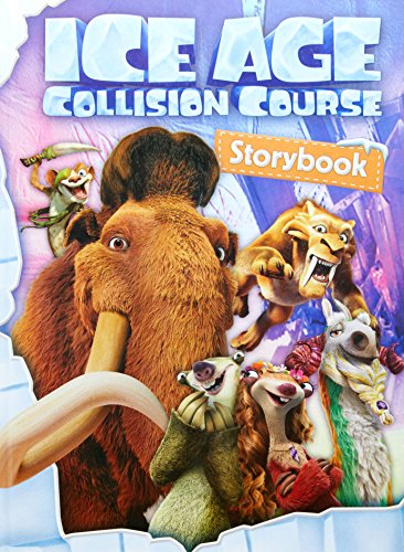 Book cover of Ice Age 5 Storybook by Unknown Author