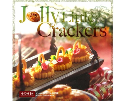 Book cover of Jolly Little Crackers by Choong Su Yin