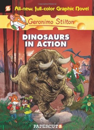 Book cover of Dinosaurs In Action! by Geronimo Stilton