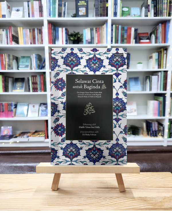 Book cover of Selawat Cinta Untuk Baginda by Habib Umar Bin Hafiz, Dr. Rizky Febrian (Trans.)