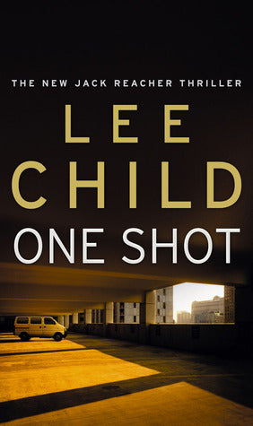 Book cover of One Shot by Lee Child