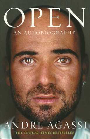 Book cover of Open An Autobiography by Andre Agassi
