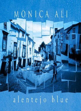 Book cover of Alentejo Blue by Monica Ali