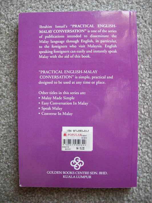 Book cover of Practical English-Malay Conversation: A Concise Guide For Travellers - English-Malay Classified Phrase Book by I. Ismail
