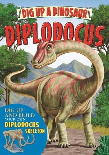 Book cover of Dig Up A Diplodocus by unknown author