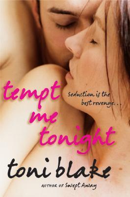 Book cover of Tempt Me Tonight by Toni Blake