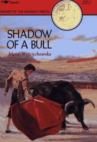 Book cover of Shadow Of A Bull by Maia Wojciechowska, Alvin Smith (Illus.)