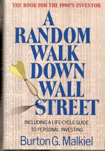 Book cover of A Random Walk Down Wall Street : Updated For The 1990s Investor by Burton G. Malkiel