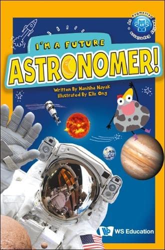 Book cover of I'm A Future Astronomer! by Manisha Nayak