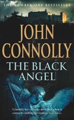 Book cover of The Black Angel by John Connolly