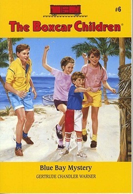 Book cover of Blue Bay Mystery by Gertrude Chandler Warner, Dirk Gringhuis (Illus.)