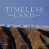 Book cover of Timeless Land by Owen Marshall; Brian E. Turner, Brian E. Turner, Sam Neill (Introduction), Grahame Sydney (Artist)