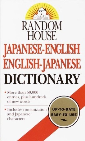 Book cover of Random House Japanese-English English-Japanese Dictionary by Seigo Nakao
