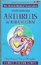 Book cover of Understanding Arthritis & Rheumatism by Verna Wright