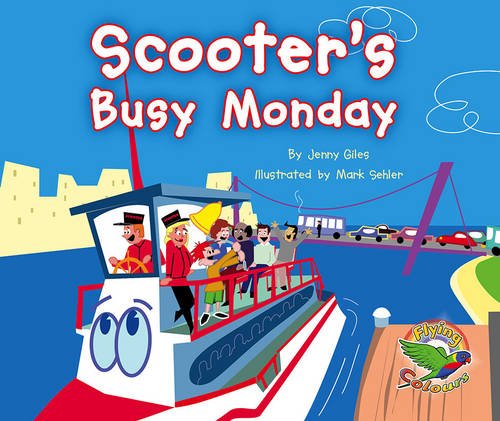 Book cover of Scooter's Busy Monday by Unknown Author