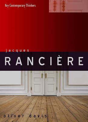 Book cover of Jacques Rancière by Oliver Davis
