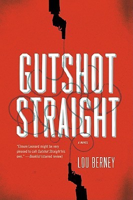 Book cover of Gutshot Straight by Lou Berney
