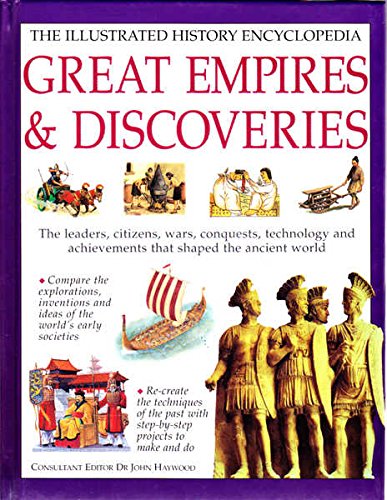Book cover of Great Empires & Discoveries by Dr John Haywood