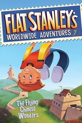 Book cover of The Flying Chinese Wonders by Josh Greenhut, Jeff Brown (Series Creator), Macky Pamintuan (Illus.)